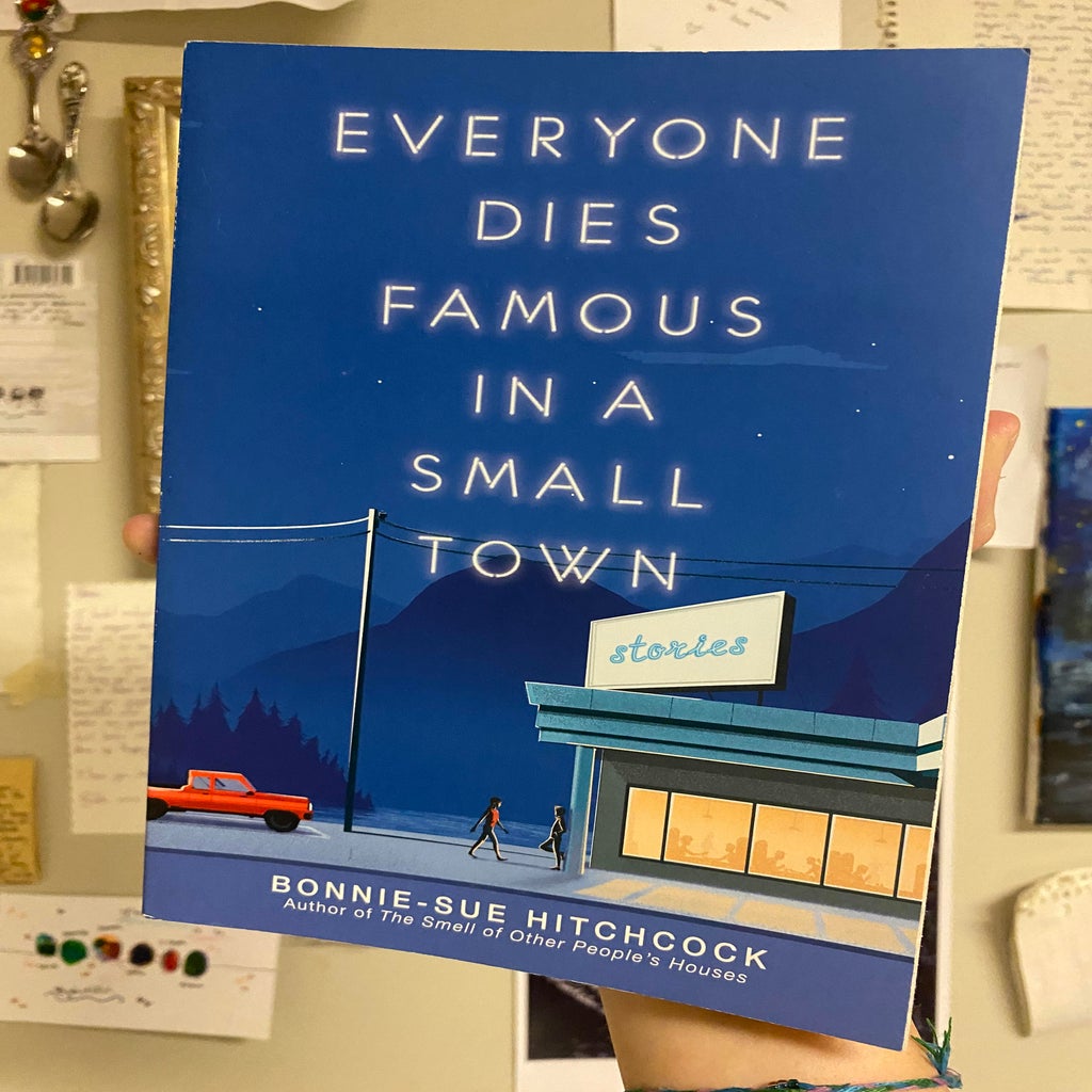 everyone dies famous in a small town