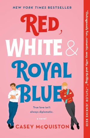 red, white, & royal blue by casey mcquiston