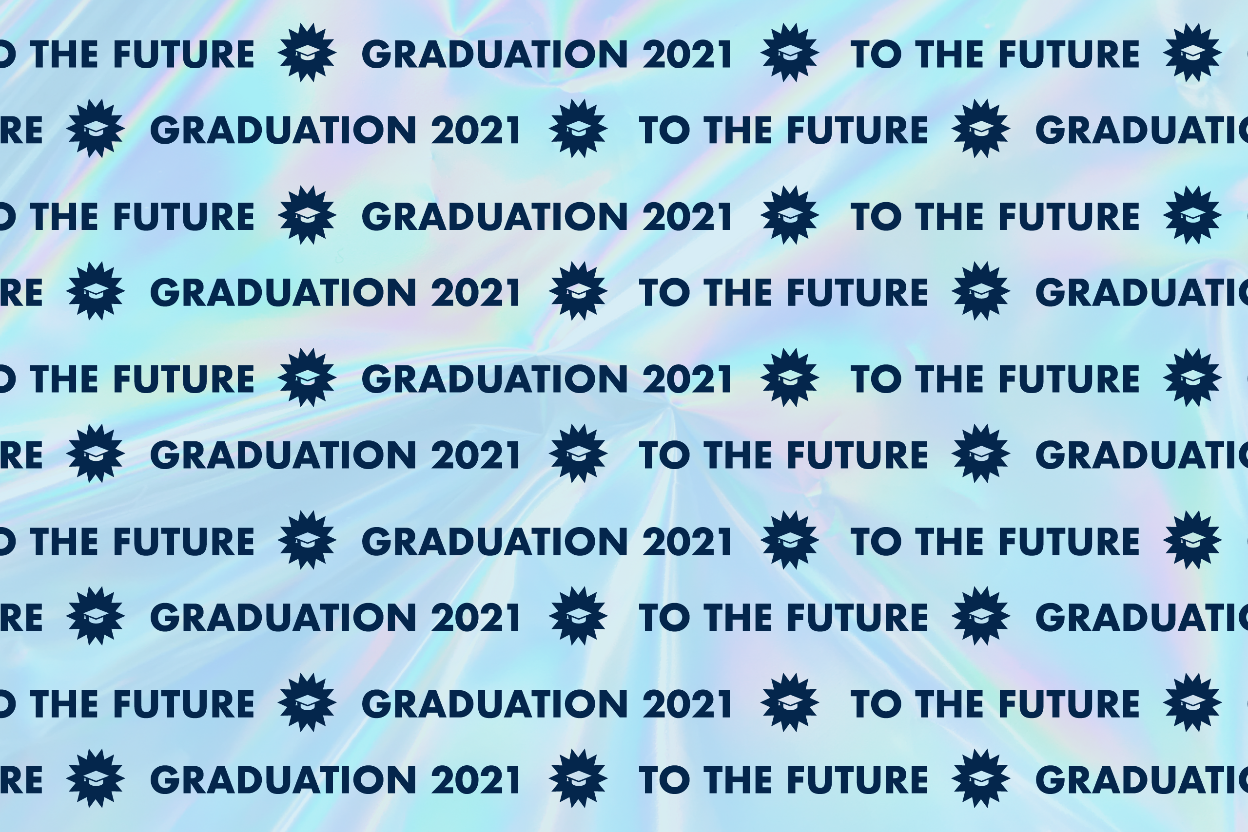 Graduation 2021 Hero Image