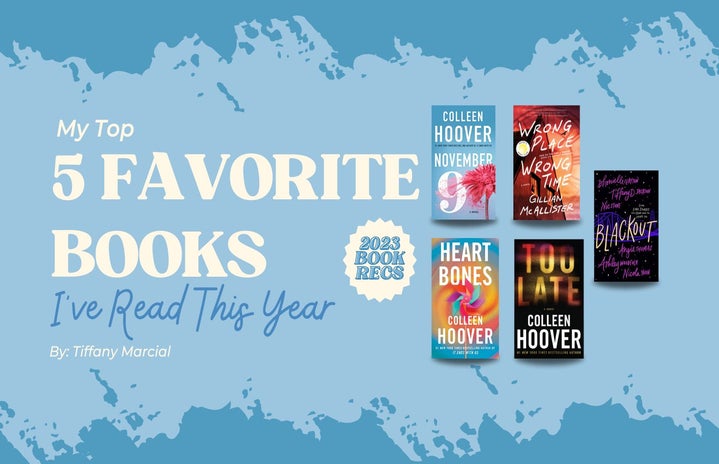 my top 5 favorite books ive read this yearjpg by Canva by Tiffany Marcial using Book covers?width=719&height=464&fit=crop&auto=webp
