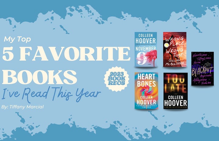 my top 5 favorite books ive read this yearjpg by Canva by Tiffany Marcial using Book covers?width=719&height=464&fit=crop&auto=webp