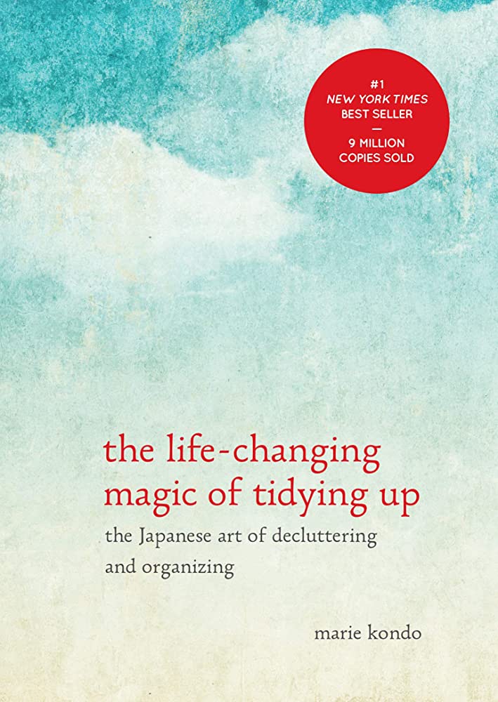 Cover of “The Life-Changing Magic of Tidying Up and Spark Joy”, by Marie Kondo