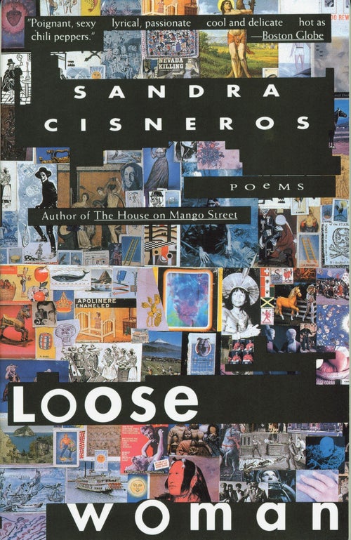 Loose Woman: Poems by Sandra Cisneros