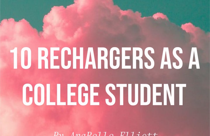 10 rechargers as a college studentjpg by AnaBelle Elliott?width=719&height=464&fit=crop&auto=webp