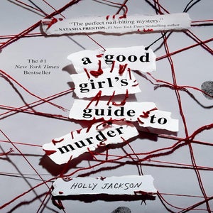 A Good Girl’s Guide To Murder by Holly Jackson