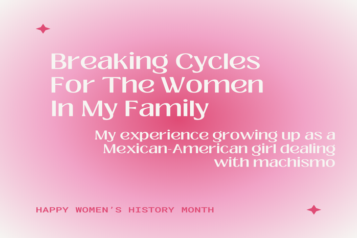 breaking cycles for the women in my familypng by Created on Canva?width=698&height=466&fit=crop&auto=webp