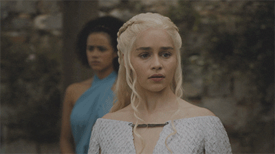 gif of Daenerys from Game of Thrones