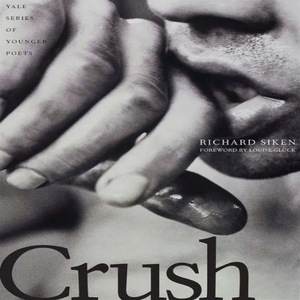 crush by richard siken