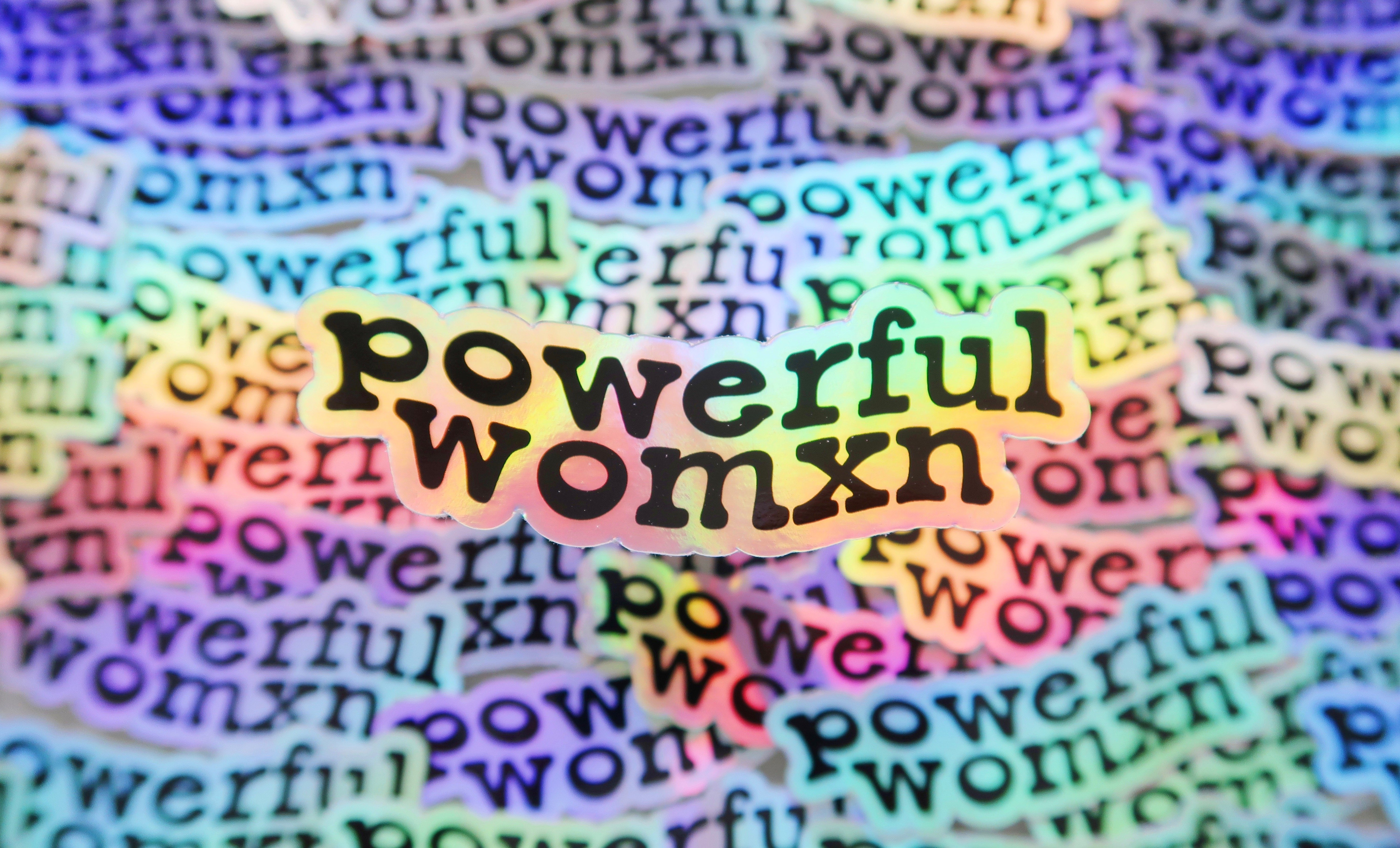 powerful womxn holographic sticker