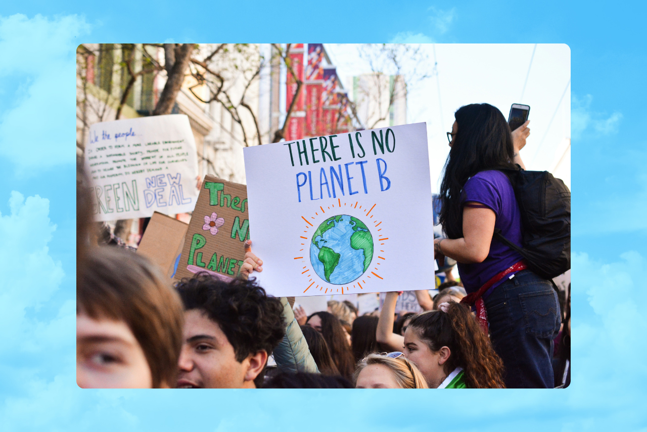 Protest sign reading \"there is no planet B\"