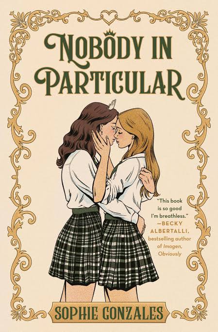 Book Cover of Nobody in Particular by Sophie Gonzales