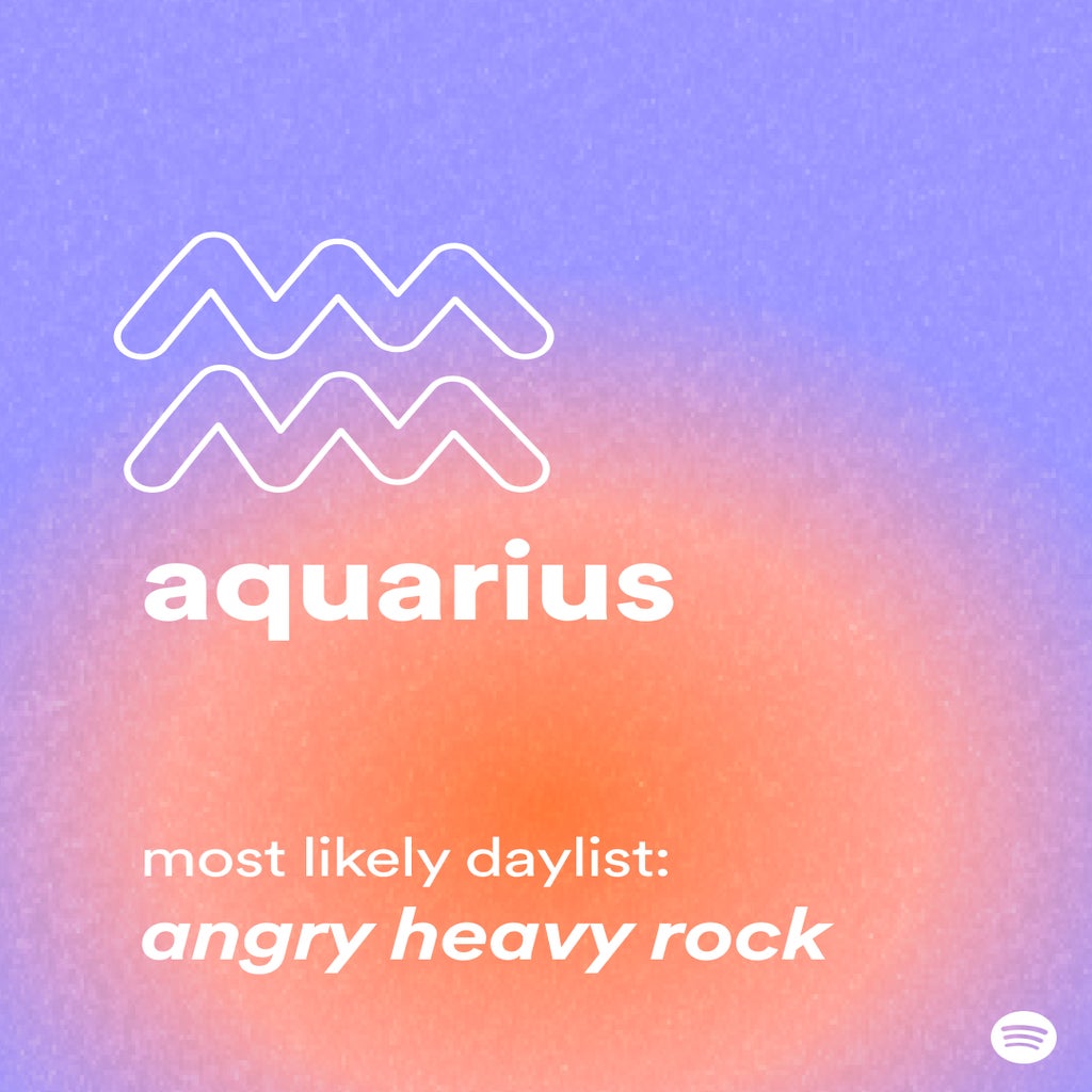 spotify daylist zodiac aquarius