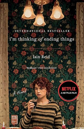 I\'m Thinking of Ending book cover by Iain Reid