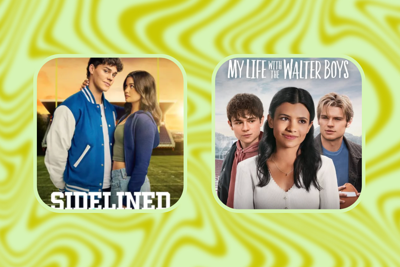 Posters for \'Sidelined\' and \'My Life With The Walter Boys\'