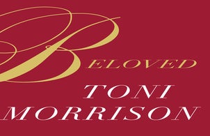 book cover of Toni Morrison\'s Beloved, 2019 edition, Penguin Random House