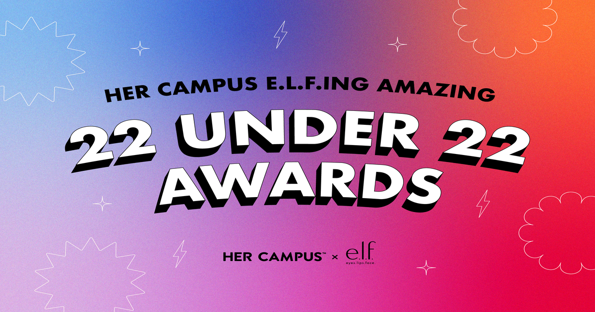 Meet This Year's Her Campus e.l.f.ing Amazing 22 Under 22 Winners