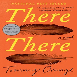 there there by tommy orange