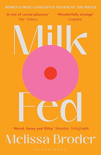 Milk fed book cover