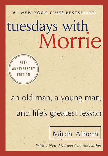 book cover of tuesdays with morrie by mitch albom