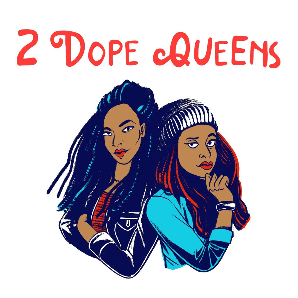 2 Dope Queens Podcast Cover