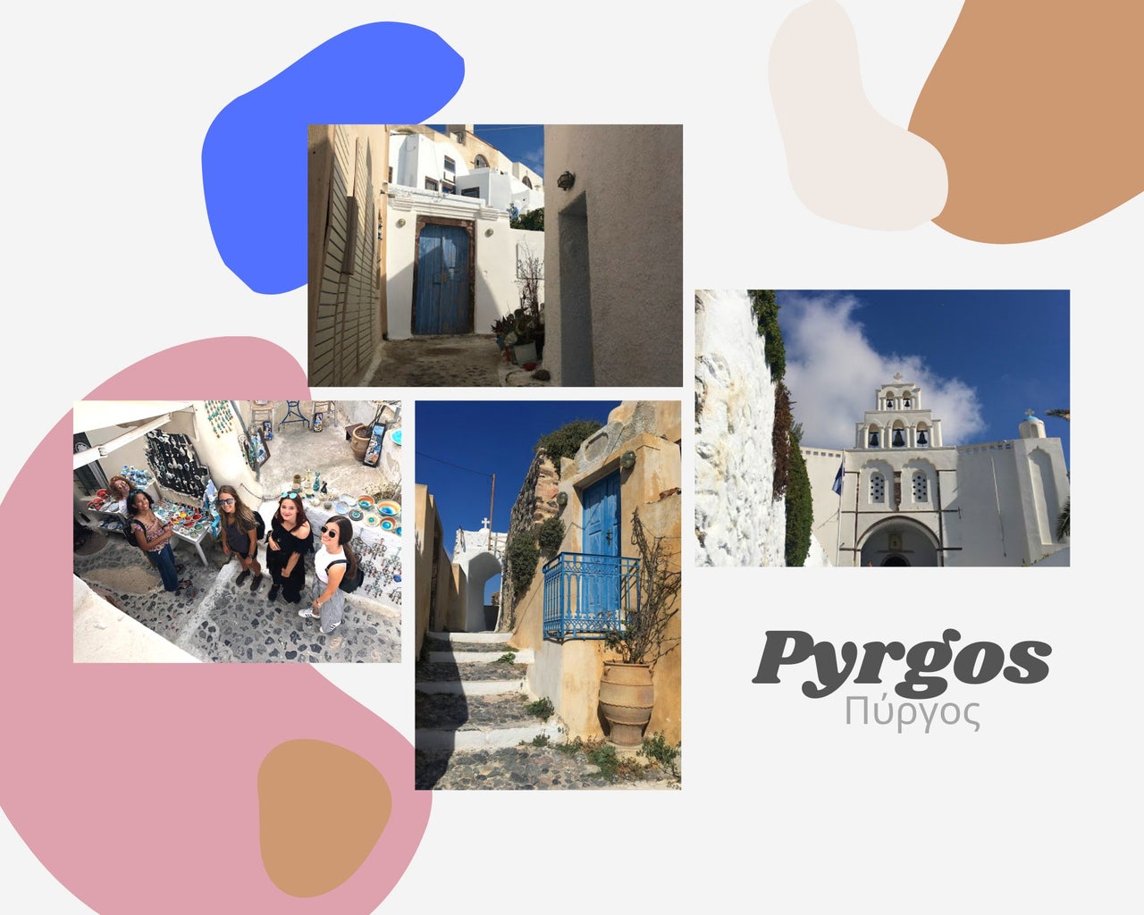 Collage of pictures with my friends in Pyrgos, Santorini