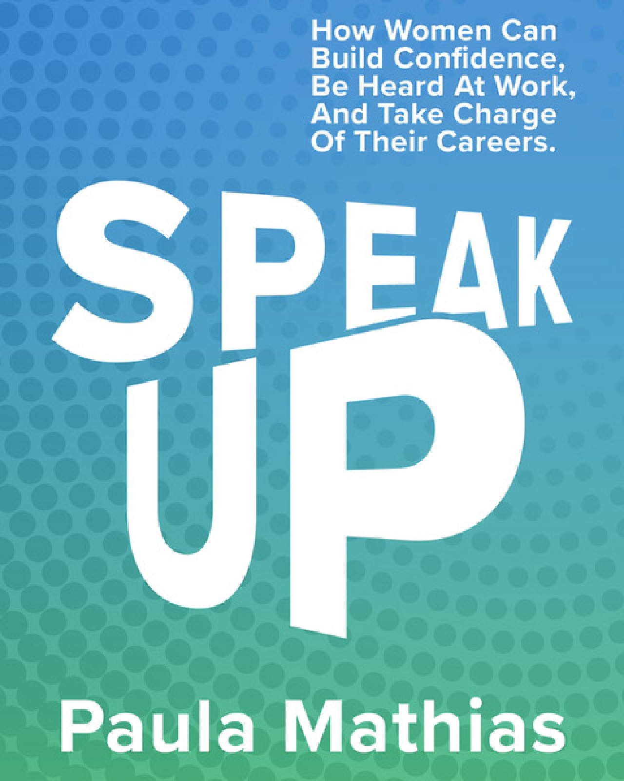 cover speak up 1jpg by Lindsey McConaghy Paula Mathias?width=698&height=466&fit=crop&auto=webp&dpr=4