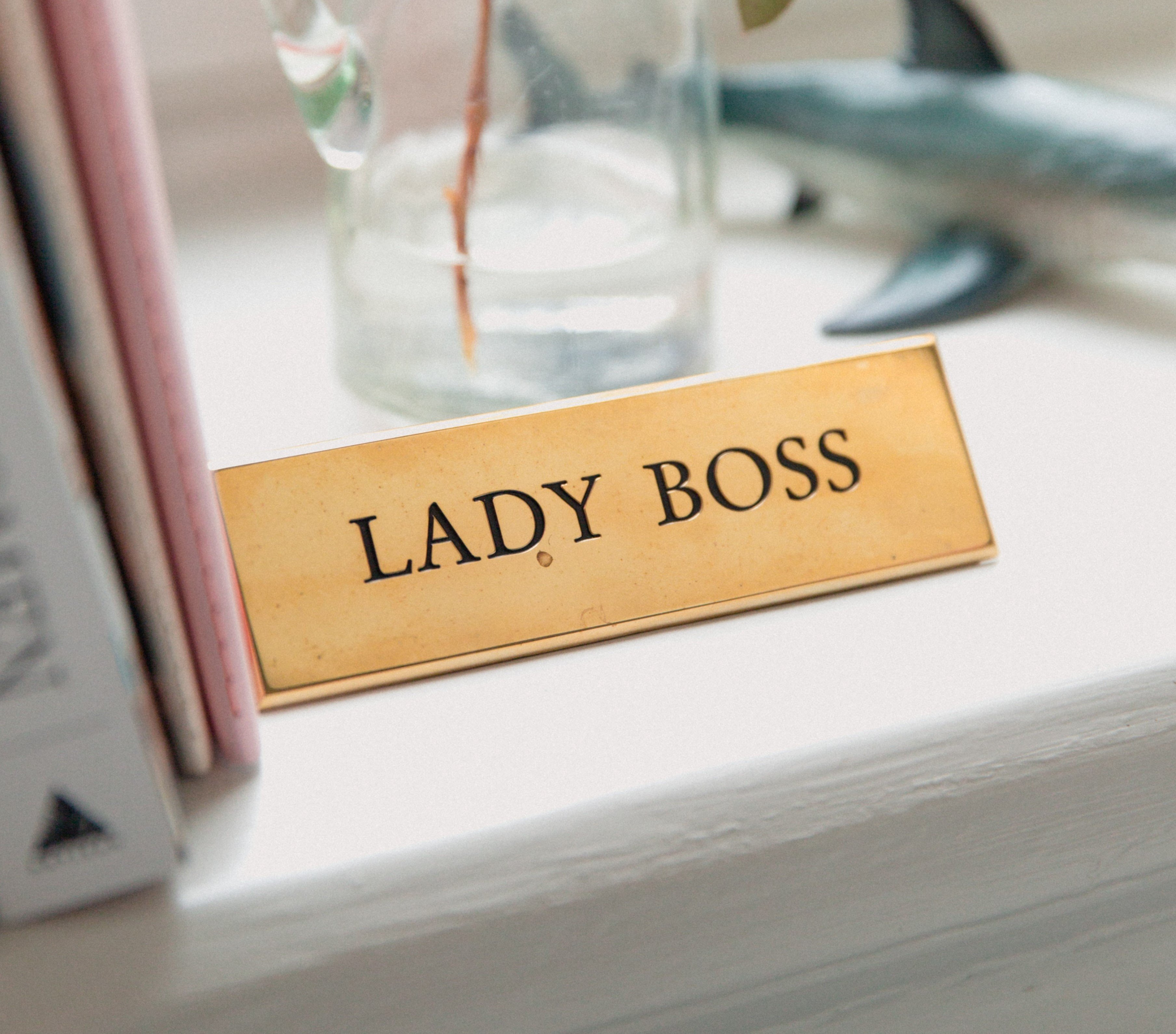 Lady boss plaque