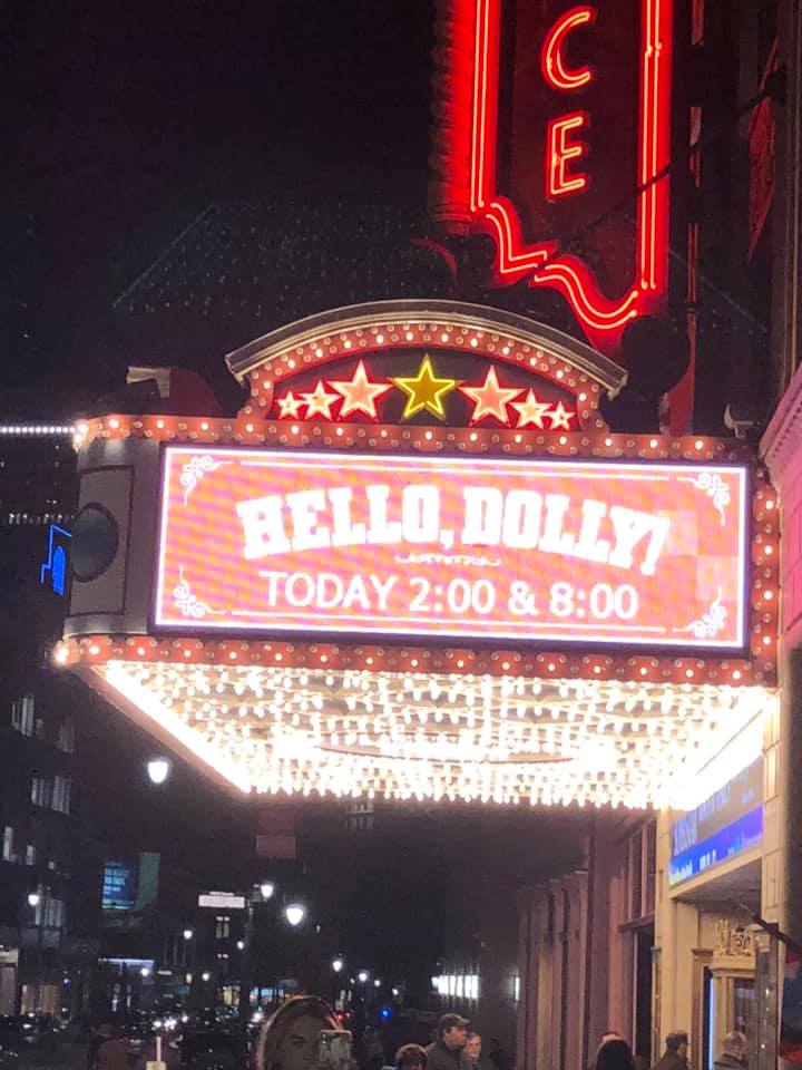 Marquee at the Providence Preforming Arts Center before Hello, Dolly touring performance