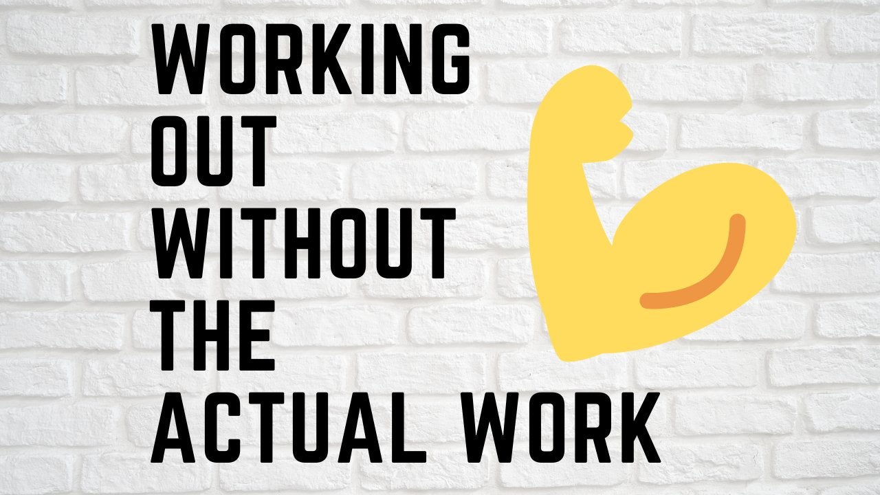 article cover \"working out without the actual work\" with a cartoon bicep