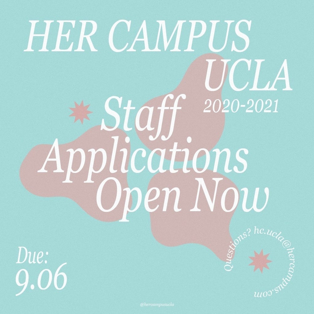 Her Campus At UCLA Applications Are Live Apply Now For Fall 2020