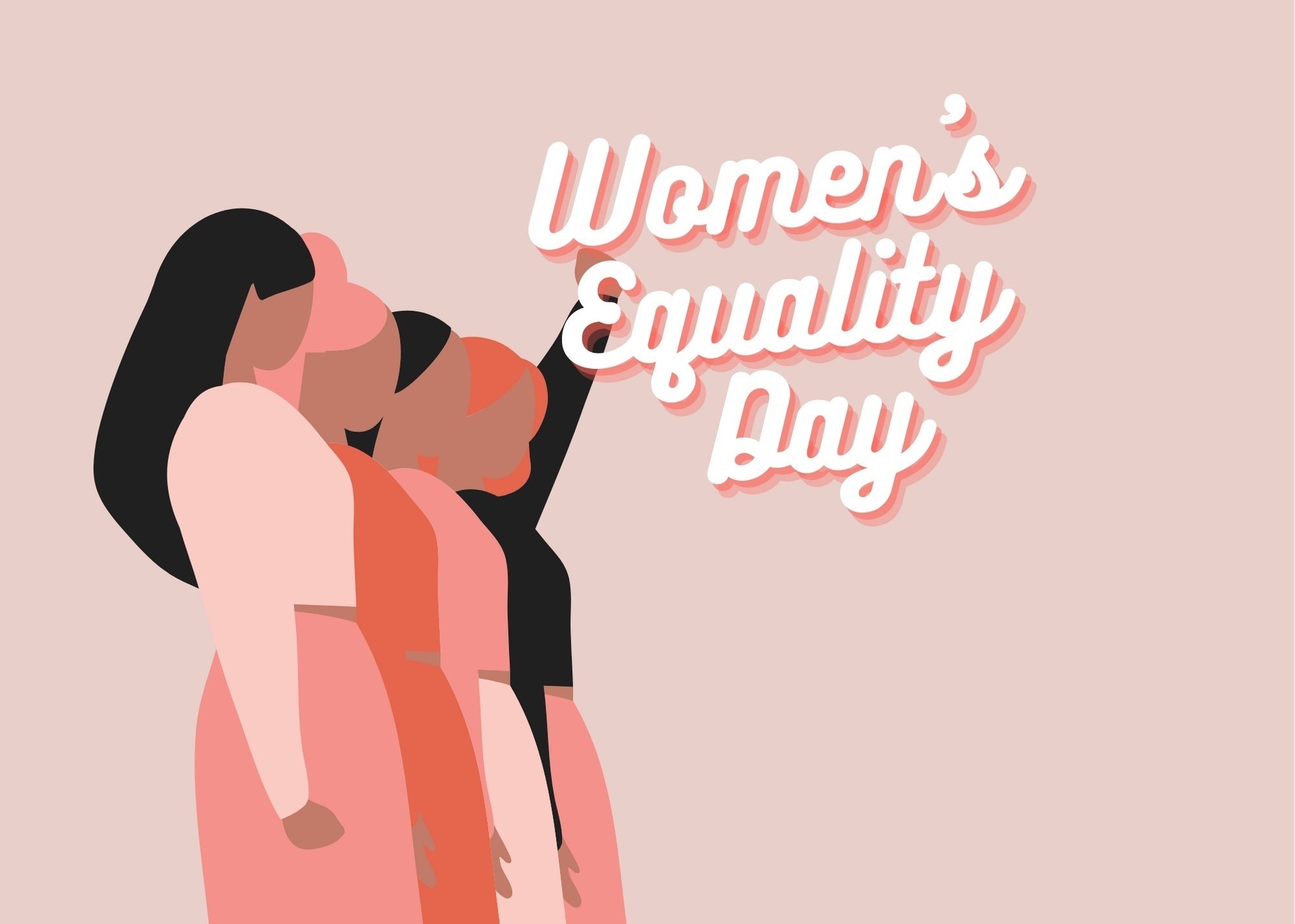 women standing together and the words \"women\'s equality day\"