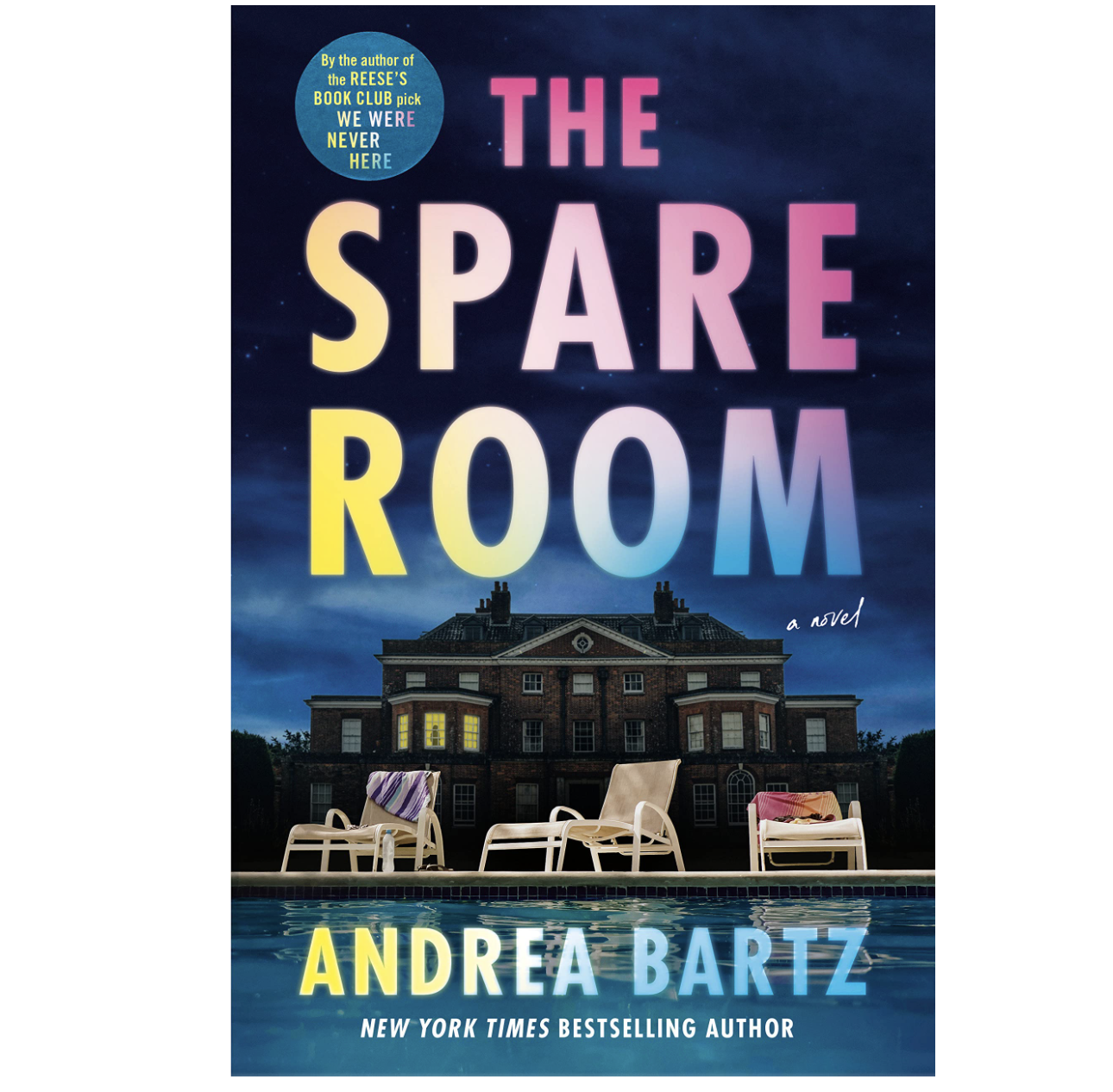The Spare Room by Andrea Bartz