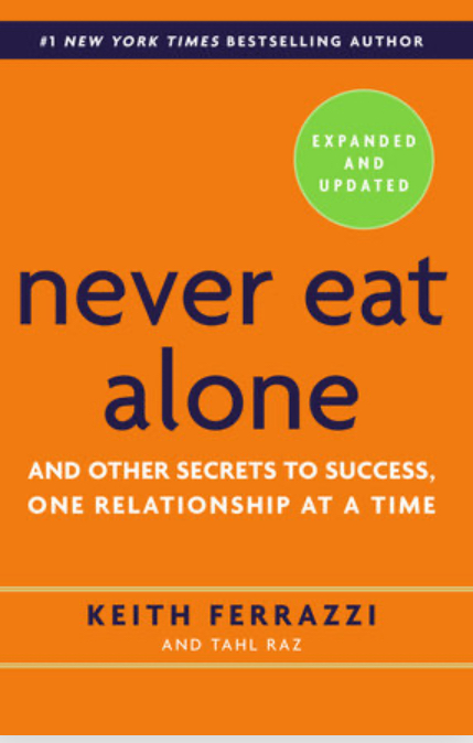 book cover of never eat alone