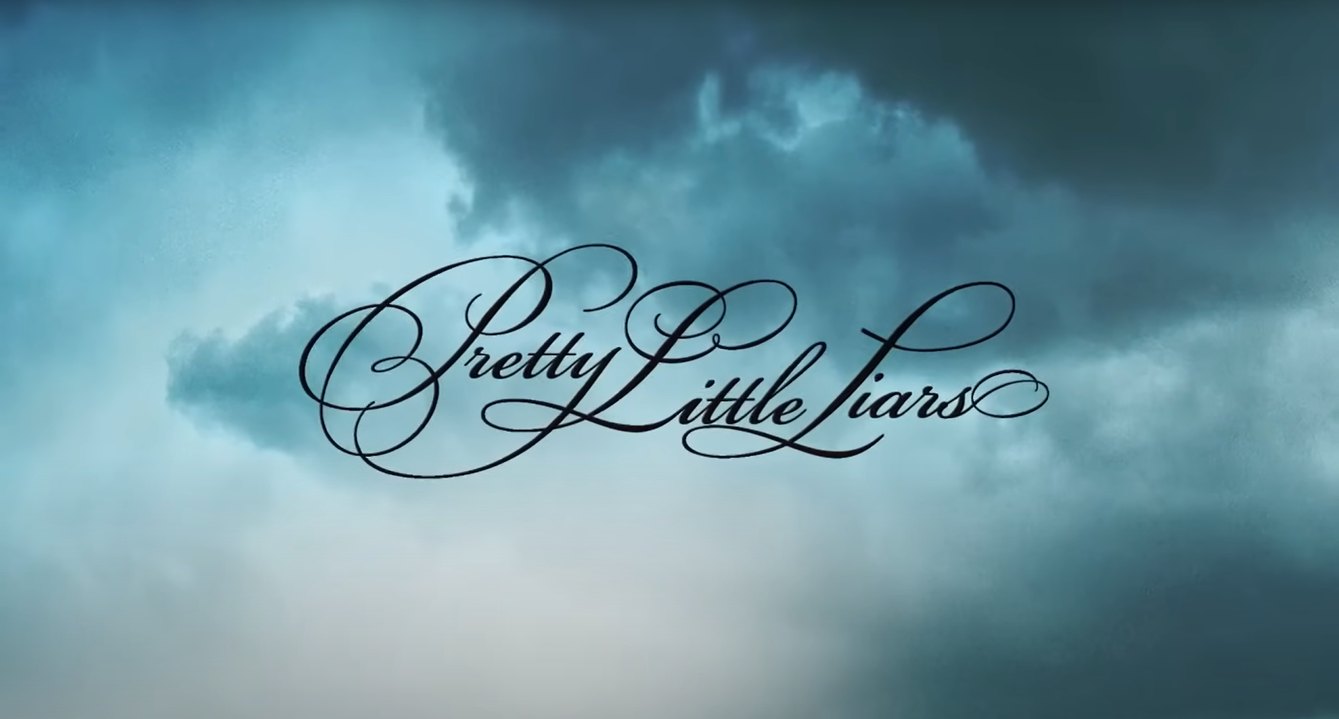 Black words that say Pretty Little Liars in blue background.