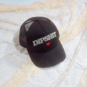 dipsh*t trucker hat