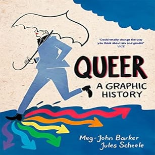 queer a graphic history by meg john barker and jules scheele?width=500&height=500&fit=cover&auto=webp