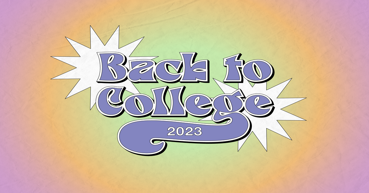 Back to School 2023, Back to College