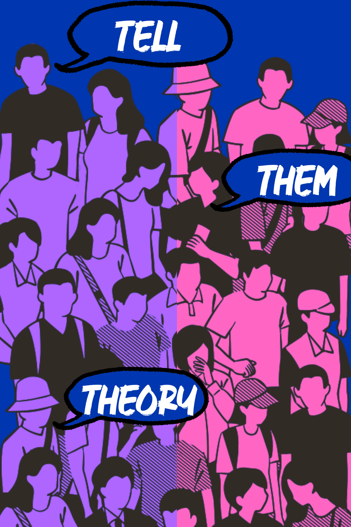 TELL THEM THEORY GRAPHIC