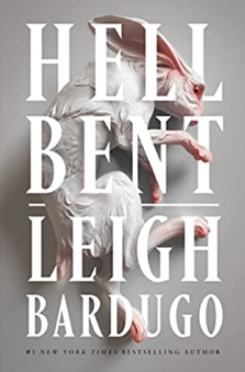 hell bent leigh bardugo